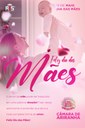 Homenagem Especial: Feliz Dia das Mães! Homenagem Especial: Feliz Dia das Mães!
